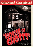House of Ghosts DVD